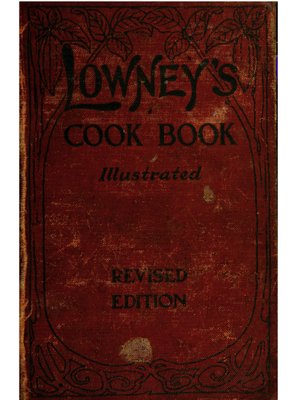 cover image of Lowney's cook book